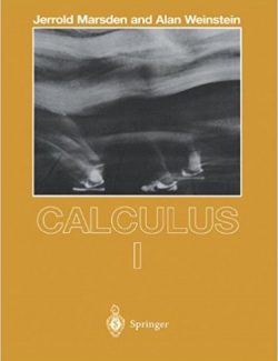 Calculus I – Jerrold Marsden, A. Weinstein – 2nd Edition
