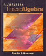 elementary linear algebra grossman