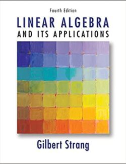 Linear Algebra and Its Applications – Gilbert Strang – 4th Edition