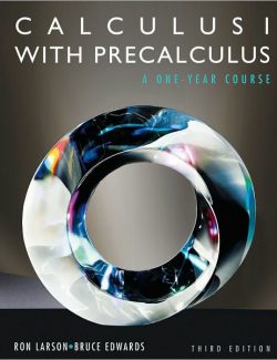 Calculus I with Precalculus – Ron Larson, Bruce Edwards – 3rd Edition