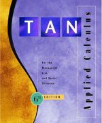 Applied Calculus for the Managerial Life and Social Sciences Soo T. Tan 6th Edition