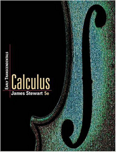Calculus: Early Transcendentals - James Stewart - 5th Edition 2 Calculus Early Transcendentals – James Stewart – 5th Edition