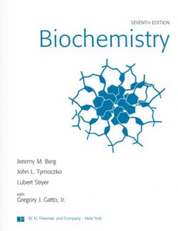Biochemistry – J. Berg, J. Tymoczko, L. Stryer – 7th Eedition