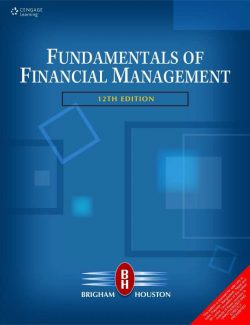 fundamentals of financial management e brigham j houston 12e