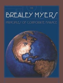 Principles of Corporate Finance – Richard A. Brealey, Stewart C. Myers – 7th Edition