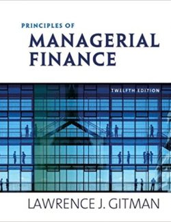 Principles of Managerial Finance – Lawrence J. Gitman – 1st Edition