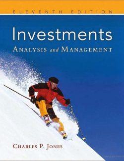 Investments: Analysis and Management – Charles P. Jones – 11th Edition