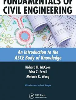 fundamentals of civil engineering mccuen ezzell wong 1st edition