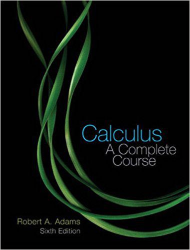 Calculus A Complete Course – Robert A. Adams – 6th Edition