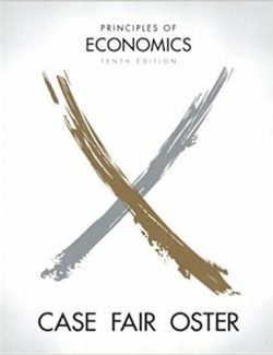principles of economics karl e case ray c fair sharon oster 10th edition