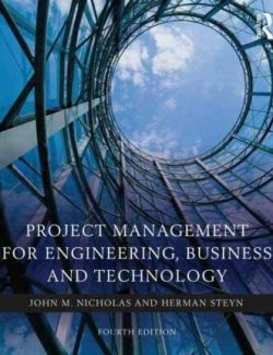 Project Management for Engineering – J. Nicholas – 4th Edition