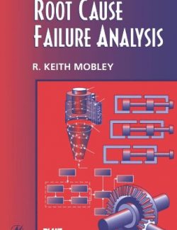 root cause failure analysis r keith mobley 1st edition