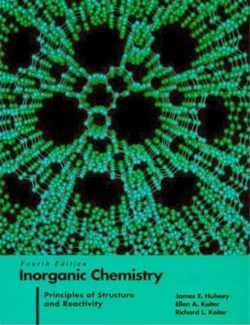 inorganic chemistry principles of structure and reactivity james e huheey 4th edition