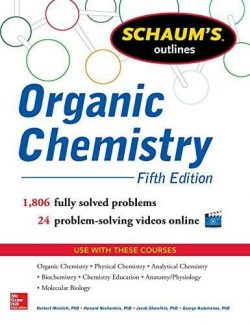 Schaum’s Outline of Organic Chemistry – Herbert Meislich – 4th Edition