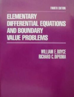 Elementary Differential Equations and Boundary Value Problems – Boyce, DiPrima – 4th Edition