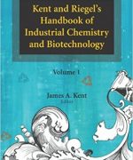 Handbook of Industrial Chemistry and Biotechnology Vol. 1 – James A. Kent – 11th Edition