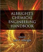 albrights chemical engineering handbook lyle albright 1st edition