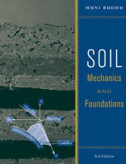 Soil Mechanics and Foundations – Muni Budhu – 3rd Edition