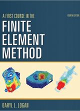 a first course in the finite element method daryl l logan 4th edition
