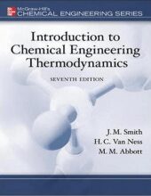 Introduction to Chemical Engineering Thermodynamics – Smith & Van Ness – 7th Edition