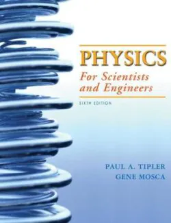 physics for scientists and engineers paul a tipler 6th edition