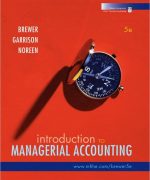 introduction to managerial accounting garrison noreen and brewer 5ed