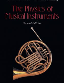 the physics of musical instruments fletcher rossing 2nd edition 250x325 1
