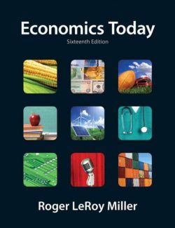 Economics Today – Roger LeRoy Miller – 16th Edition