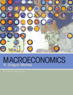 Macroeconomics – N. Gregory Mankiw – 8th Edition
