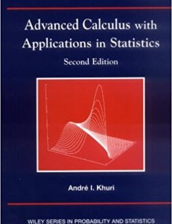 Advanced Calculus with Applications in Statistics – André I. Khuri – 2nd Edition