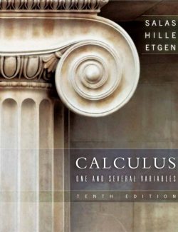Calculus One and Several Variables – Salas, Hille, Etgen – 10th Edition