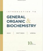 introduction to general organic and biochemistry morris hein 10th edition