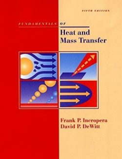 fundamentals of heat and mass transfer frank p incropera 5th