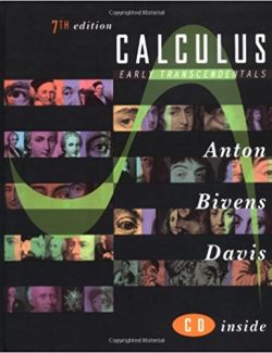 Calculus Early Transcendentals Howard Anton Irl Bivens Stephen Davis 7th Edition