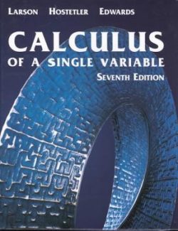 Calculus of a Single Variable – Ron Larson – 7th Edition