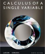 Calculus of a Single Variable – Ron Larson Bruce H. Edwards – 9th