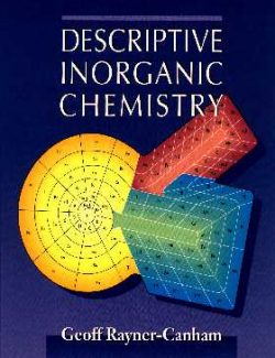 Descriptive Inorganic Chemistry – Geoff Rayner-Canham – 1st Edition