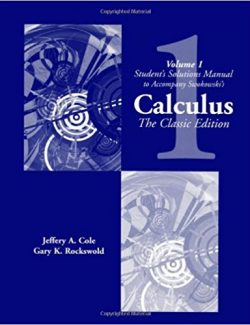 Calculus. The Classic Edition Vol.1 – Earl W. Swokowski, Jeffery A. Cole – 1st Edition