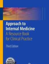 Approach to Internal Medicine (A Resource Book for Clinical Practice) – David Hui – 3rd Edition