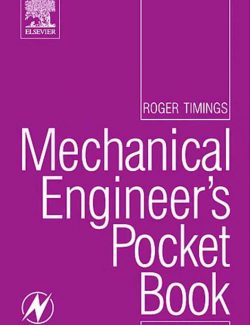 Mechanical Engineer’s Pocket Book – Roger Timings – 3rd Edition
