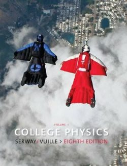 College Physics – Raymond A. Serway, Chris Vuille – 8th Edition