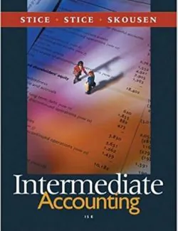 intermediate accounting james d stice earl k stice 15th edition