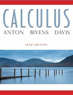 Calculus – Howard Anton, Irl Bivens, Stephen Davis – 10th Edition