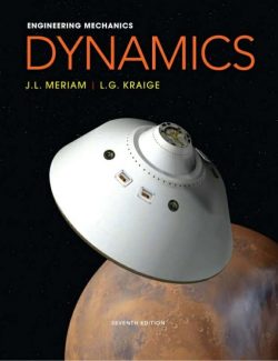 Meriam Engineering Mechanics: Dynamics – J. L. Meriam, L. G. Kraige – 7th Edition
