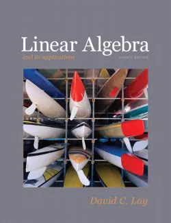 Linear Algebra and Its Applications – David C. Lay – 4th Edition