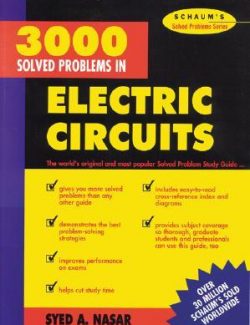 3000 Solved Problems in Electric Circuits: Schaums – Syed A. Nasar – 1st Edition
