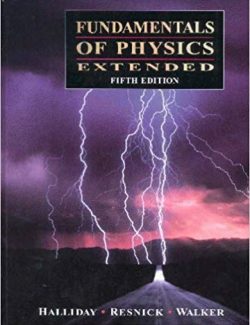 Fundamentals Of Physics – Halliday, Resnick – 5th Edition