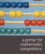 a primer for mathematics competitions alexander zawaira gavin hitchcock 1st edition