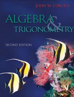 Algebra and Trigonometry – John Coburn – 2nd Edition