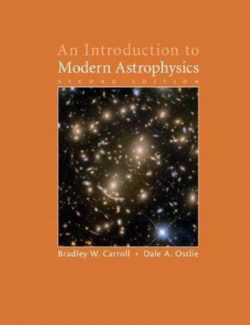 An Introduction to Modern Astrophysics – B. Carroll, D. Ostlie – 2nd Edition